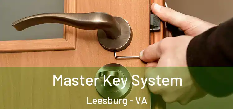 Master Key System Leesburg - VA