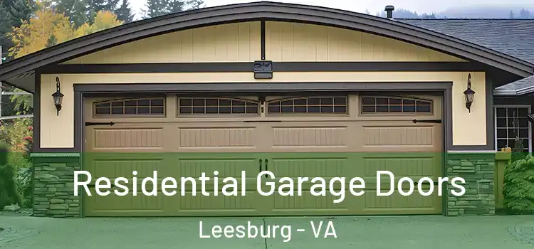  Residential Garage Doors Leesburg - VA