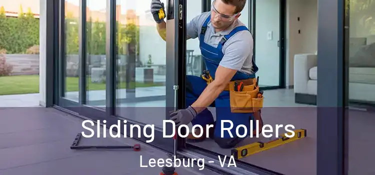 Sliding Door Rollers Leesburg - VA