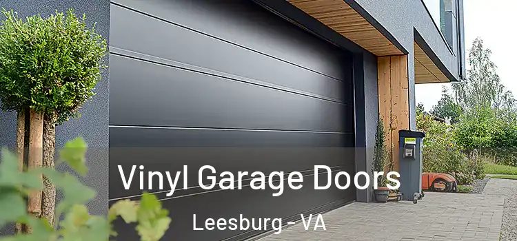  Vinyl Garage Doors Leesburg - VA